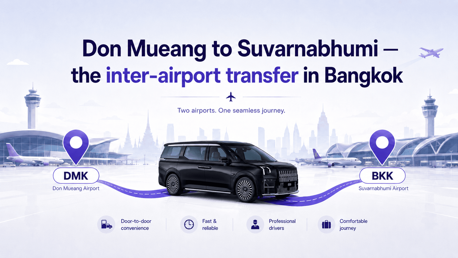 Don Mueang to Suvarnabhumi inter-airport transfer in Bangkok — private ZEEKR 009 with chauffeur connecting DMK and BKK